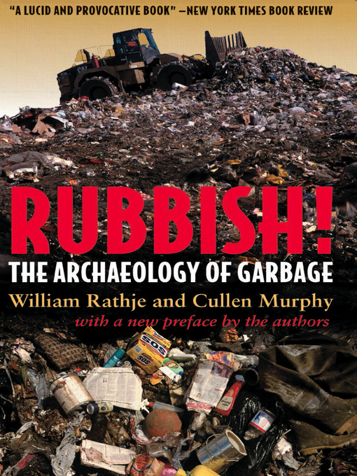 Title details for Rubbish! by William Rathje - Available